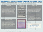 SCAVENGER HUNTS IN ACADEMIC HEALTH SCIENCES LIBRARIES: AN ACTIVE LEARNING STRATEGY